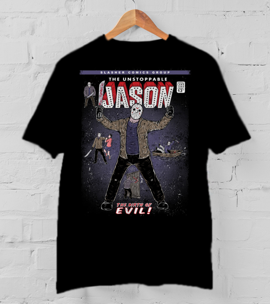 Slasher Comics Group The Unstoppable Jason The Birth Of Evil T-Shirt