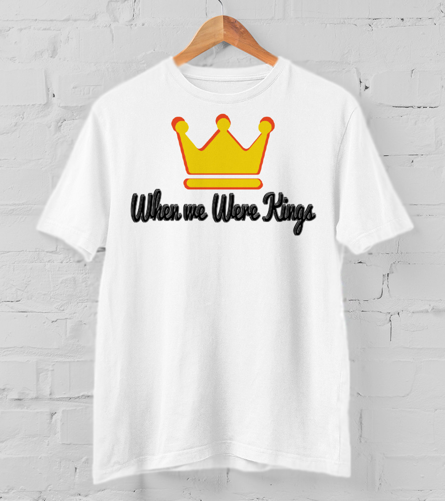 When We Were Kings BTSM Merchs Crown T-Shirt