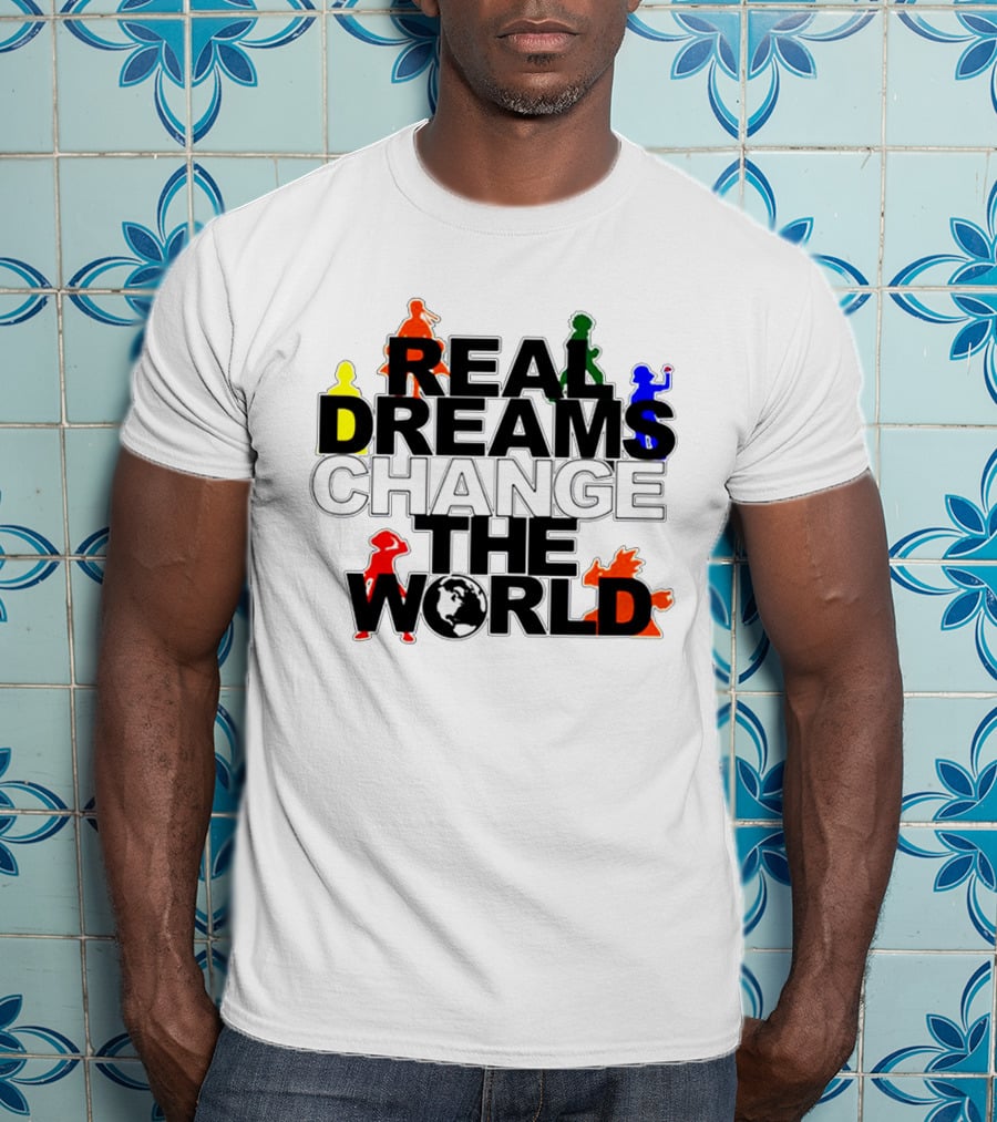 Real Dreams Change The World RDCWorld Merch Shop T-Shirt