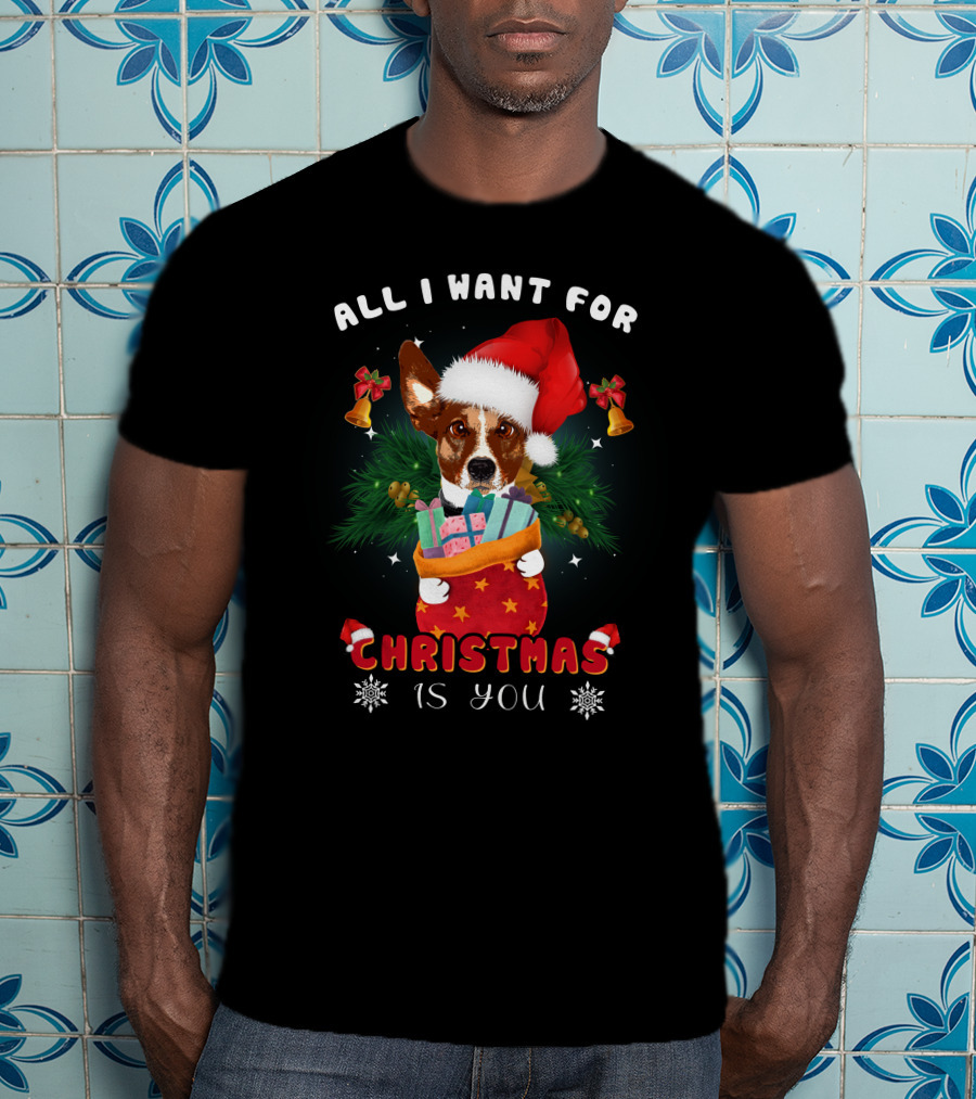 All I Want For Christmas Is You Dog Santa Hat Festive Bells And Gifts T-Shirt