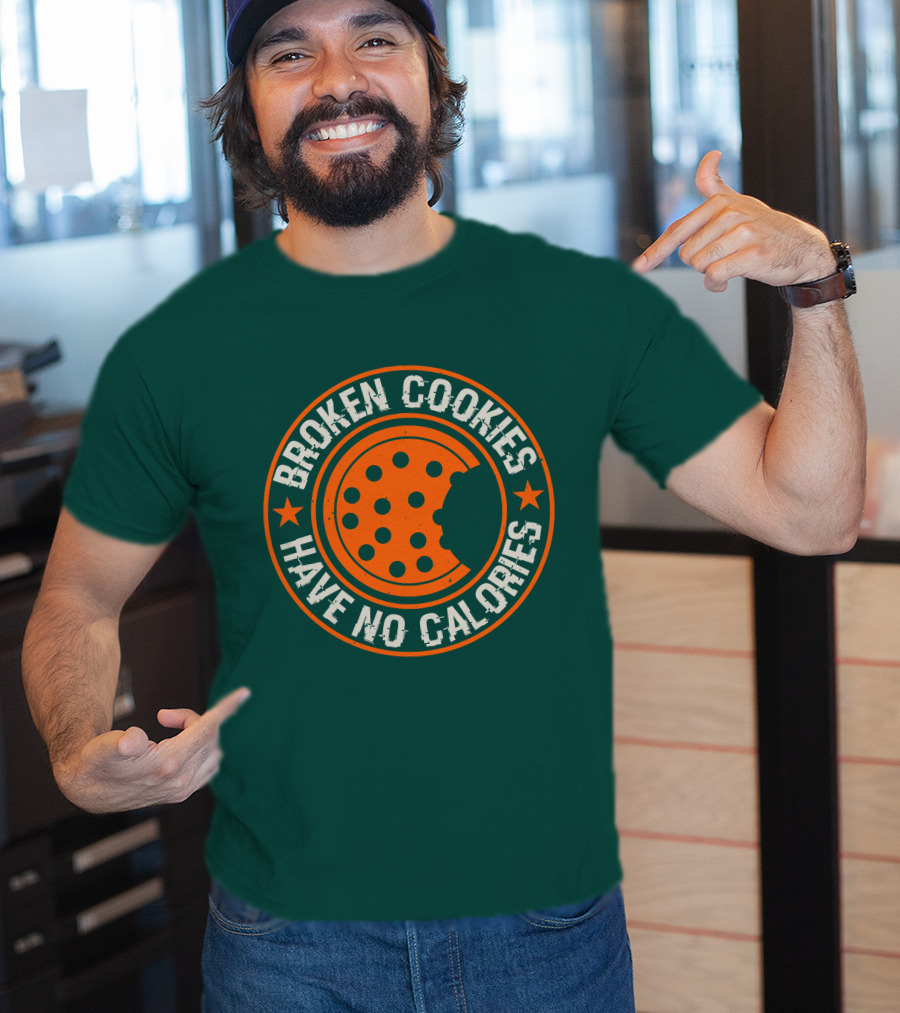 Broken Cookies Have No Calories Round Emblem With Stars And Cookie Bite T-Shirt
