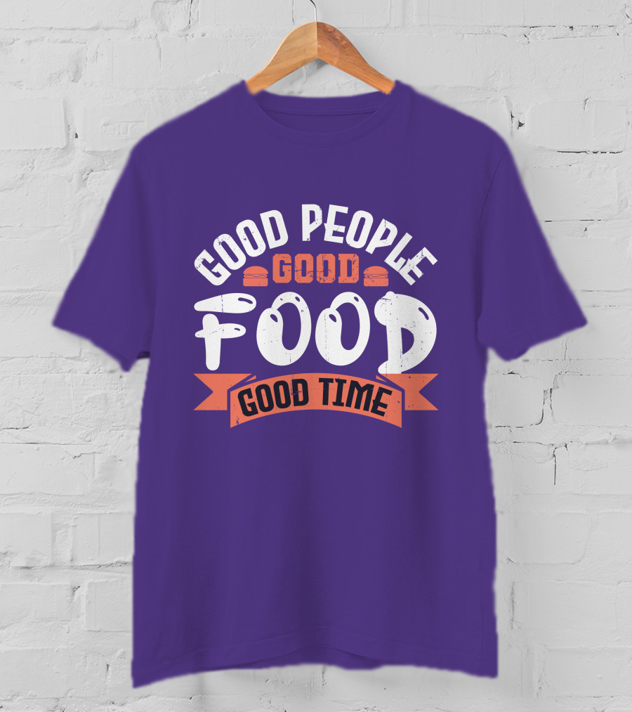 Good People Good Food Good Time Retro Banner T-Shirt
