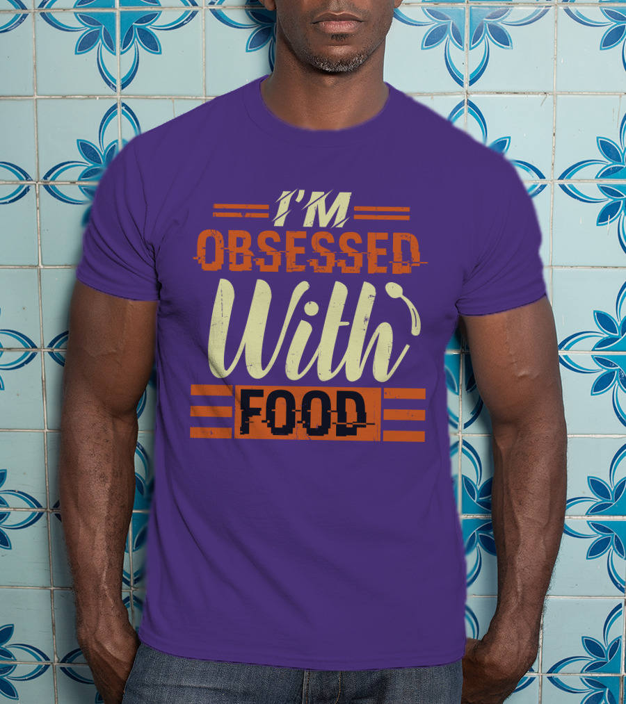 I’m Obsessed With Food Orange T-Shirt