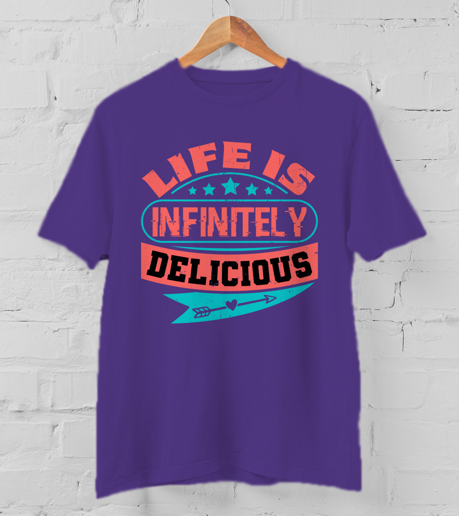 Life Is Infinitely Delicious Stars Arrow Heart T-Shirt