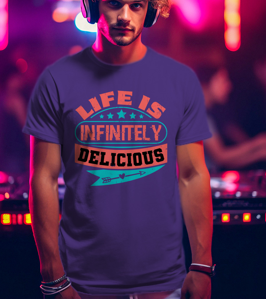 Life Is Infinitely Delicious Stars Arrow Heart T-Shirt