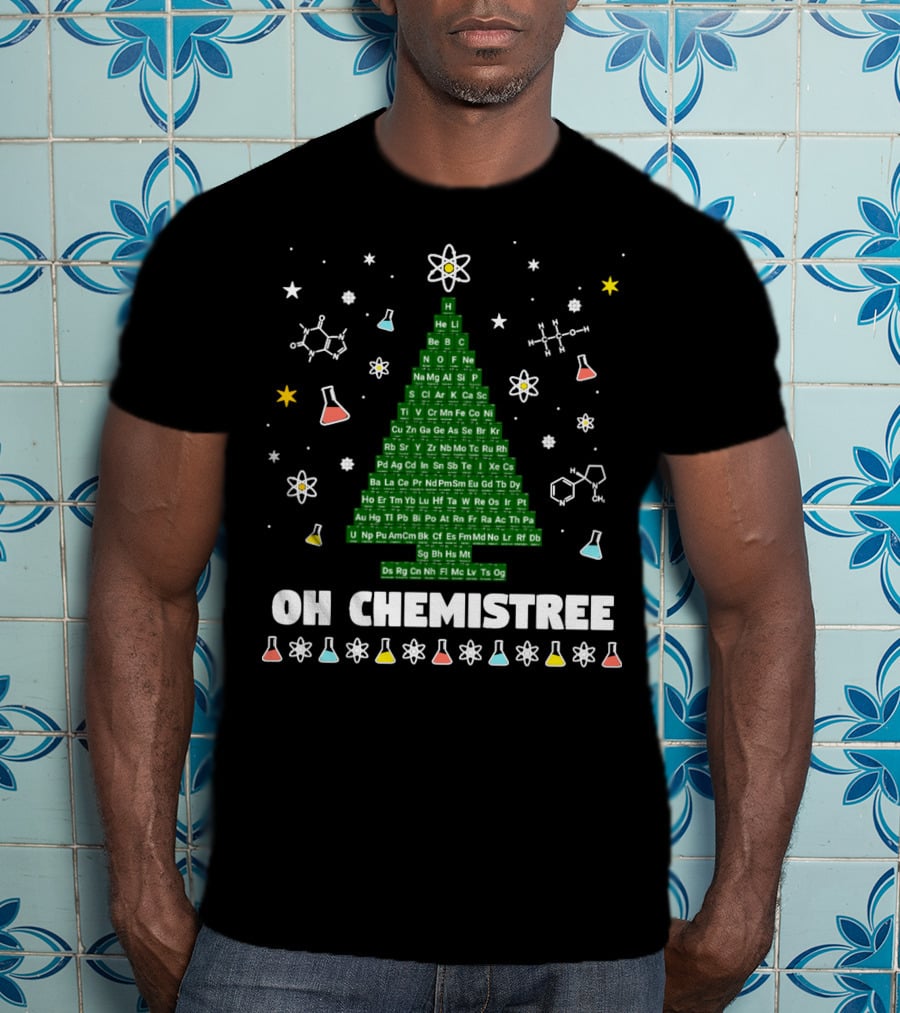 Oh Chemistree Periodic Table Christmas Tree With Beakers And Molecules T-Shirt