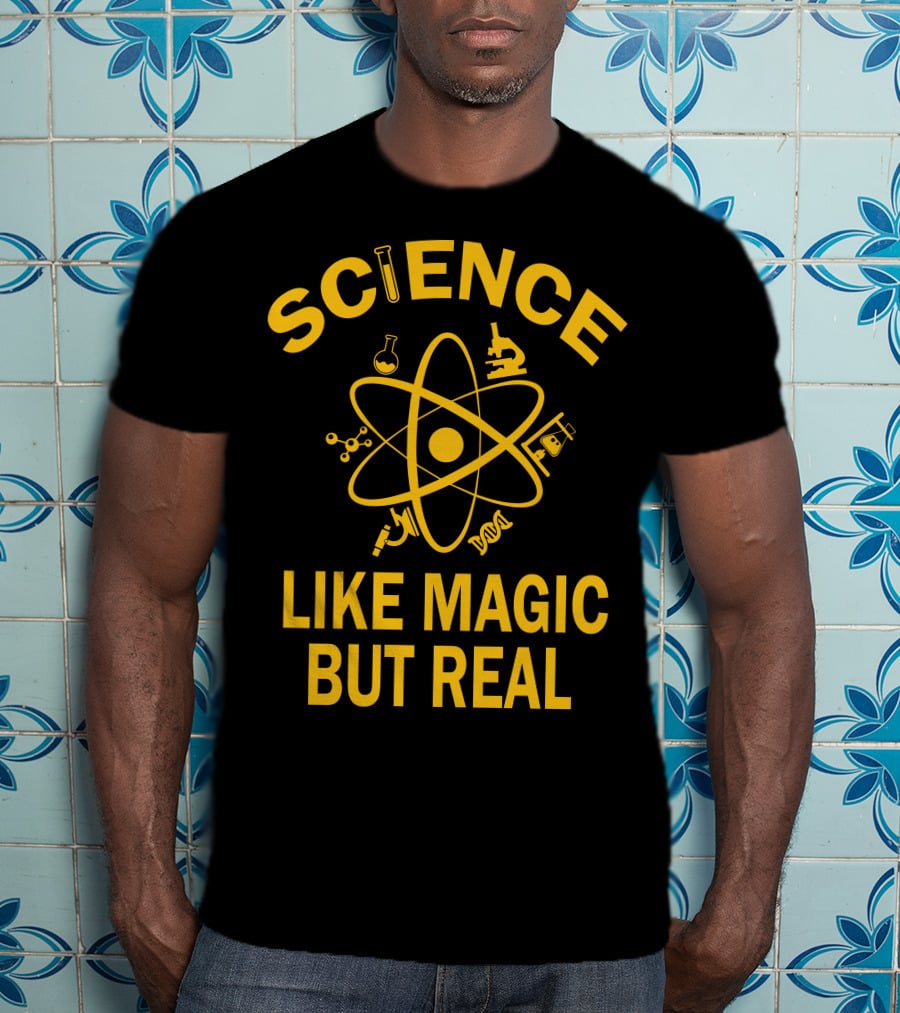 Science Like Magic But Real Atomic Microscope Elements T-Shirt