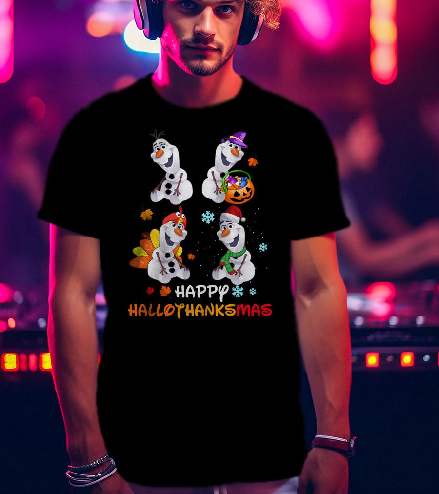 Happy Hallothanksmas Olaf Snowman Seasonal Celebration T-Shirt