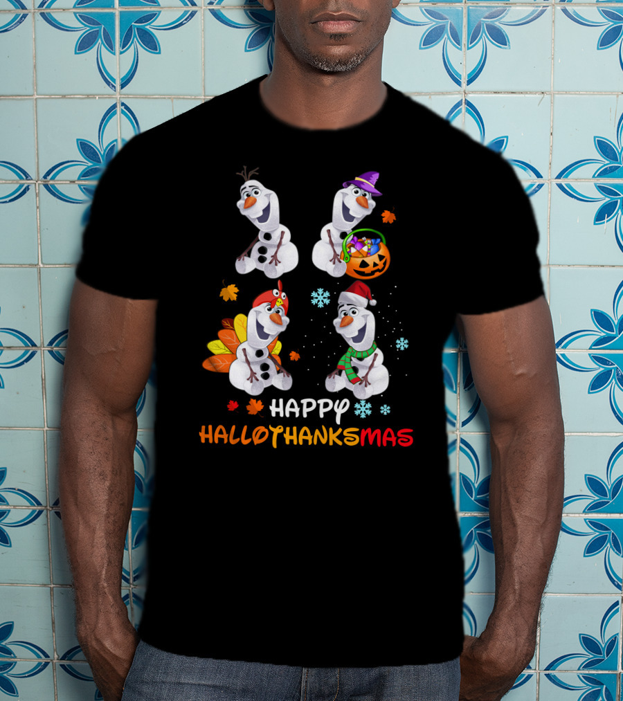 Happy Hallothanksmas Olaf Snowman Seasonal Celebration T-Shirt