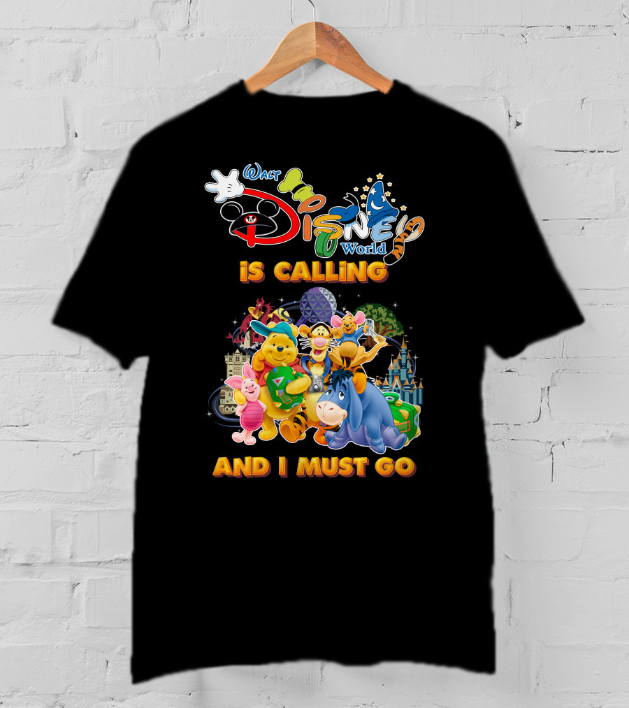 Walt Disney World Is Calling And I Must Go Wine The Pooh T-Shirt