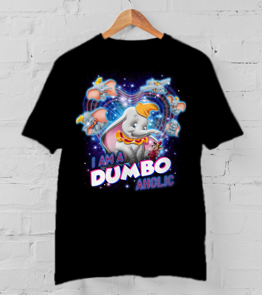 I Am A Dumbo Aholic T-Shirt
