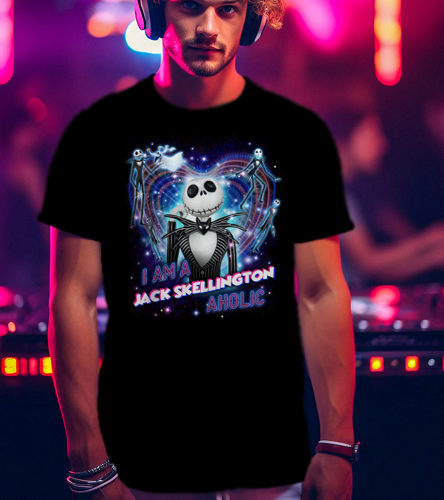 I Am A Jack Skellington Aholic T-Shirt