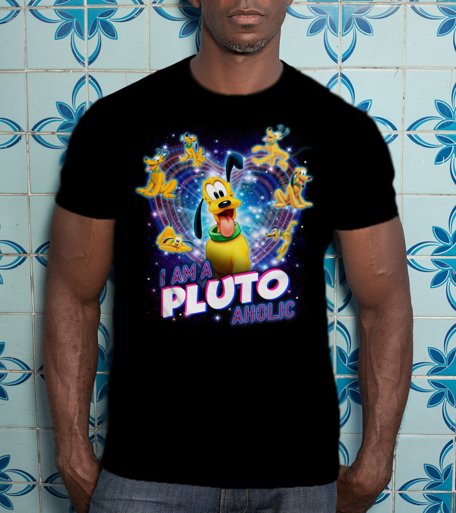 I Am A Pluto Aholic T-Shirt