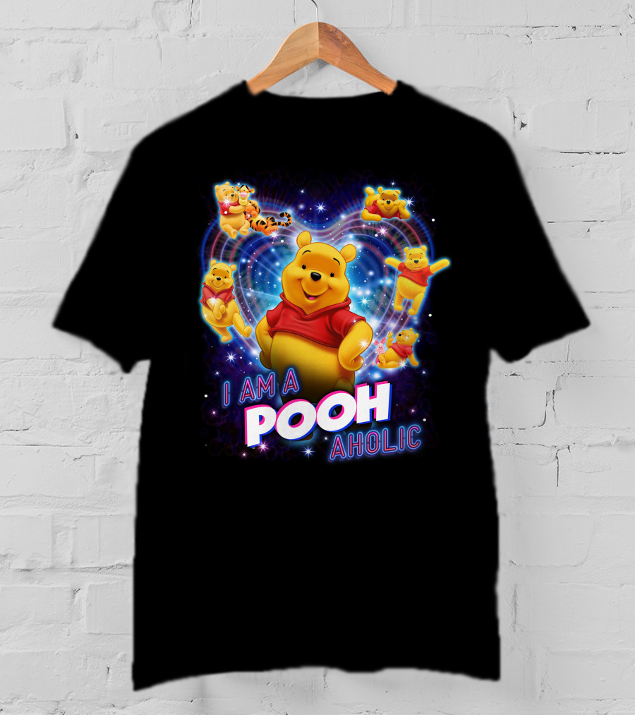 I Am A Pooh Aholic T-Shirt