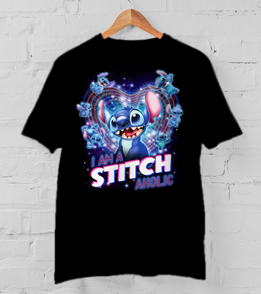 I Am A Stitch Aholic Lilo And Stitch Fan T-Shirt
