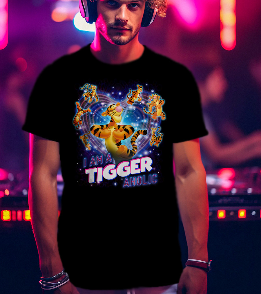 I Am A Tiggeraholic T-Shirt