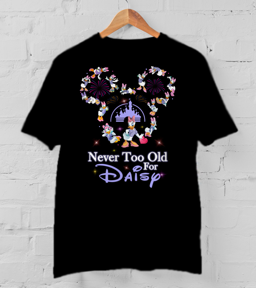 Never Too Old For Daisy Disney Fireworks Castle T-Shirt