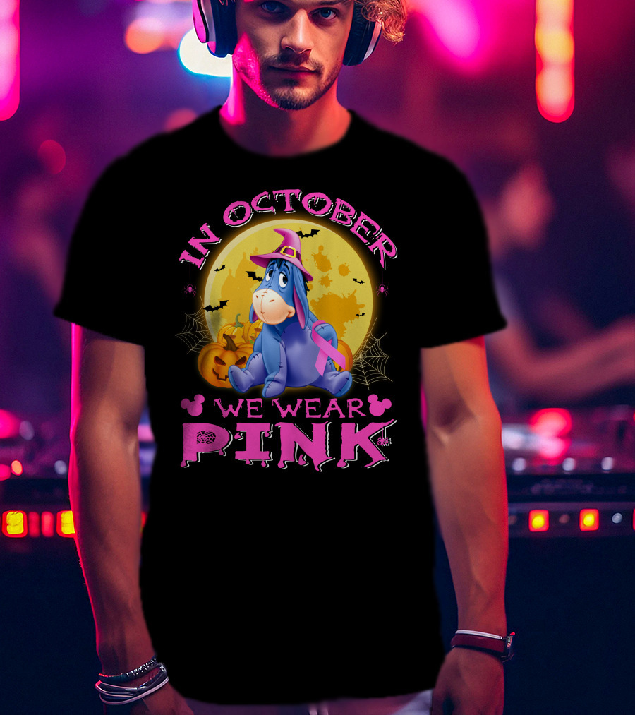 In October We Wear Pink Eeyore Halloween Ribbon And Pumpkins T-Shirt