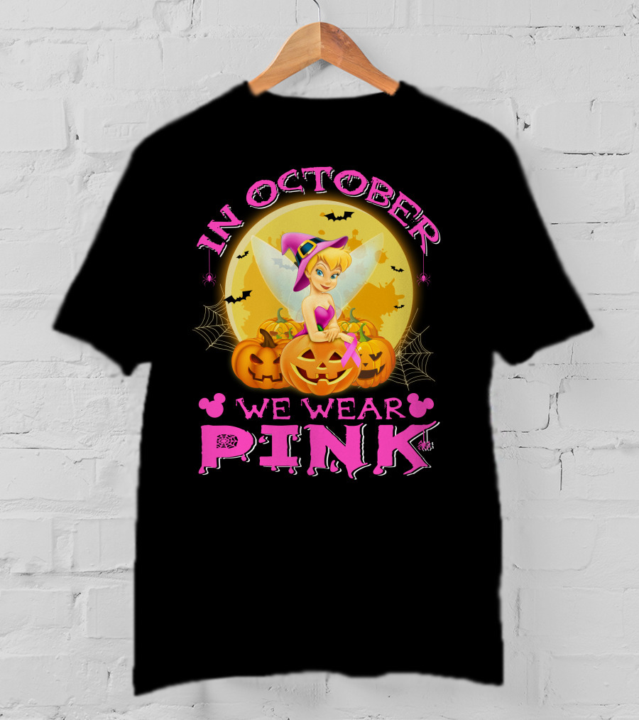 Tinker Bell In October We Wear Pink Halloween Pumpkins T-Shirt
