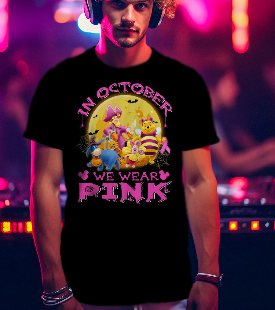 In October We Wear Pink Winnie The Pooh Halloween Breast Cancer Awareness T-Shirt