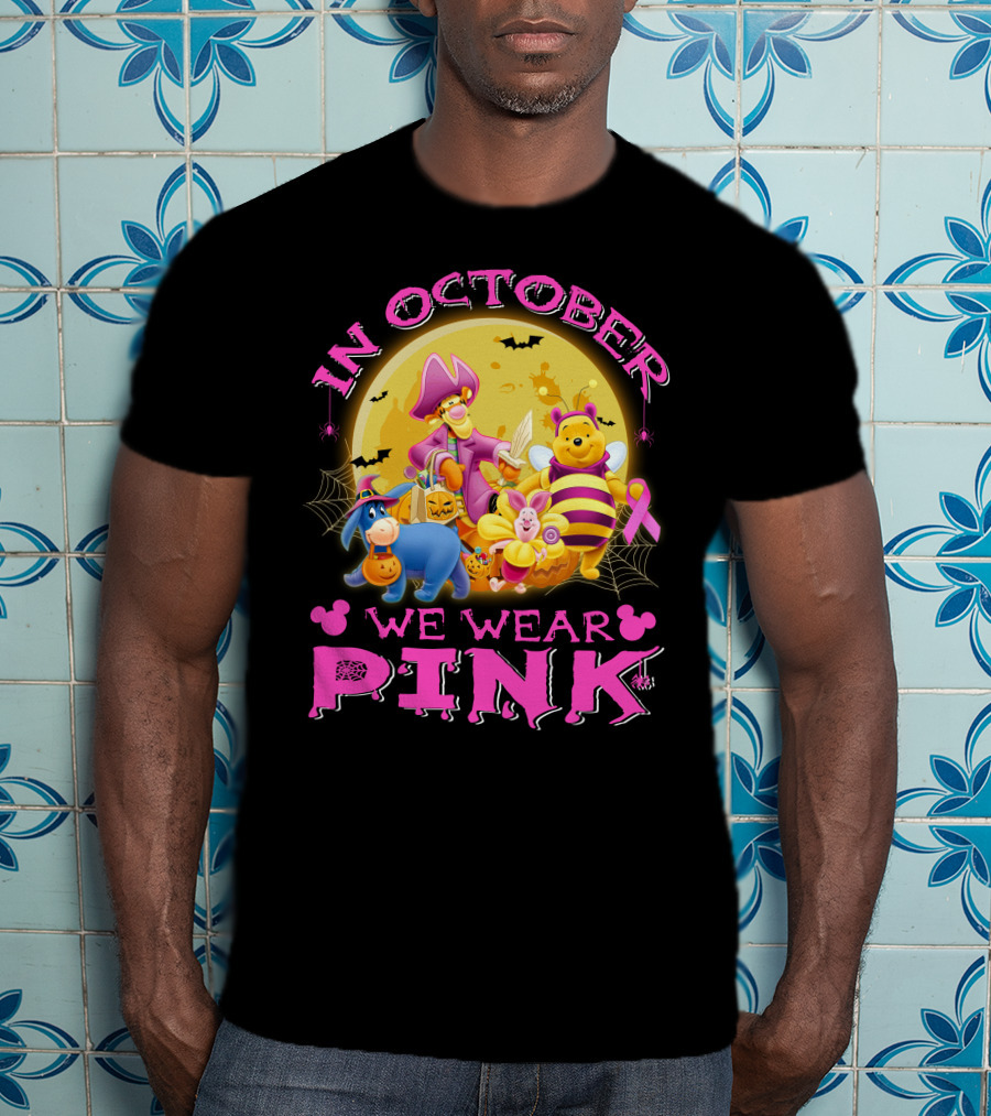In October We Wear Pink Winnie The Pooh Halloween Breast Cancer Awareness T-Shirt