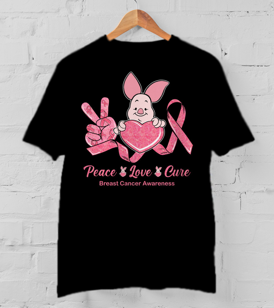 Peace Love Cure Piglet Breast Cancer Awareness T-Shirt