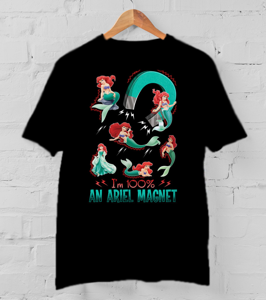 I'm 100% An Ariel Magnet T-Shirt