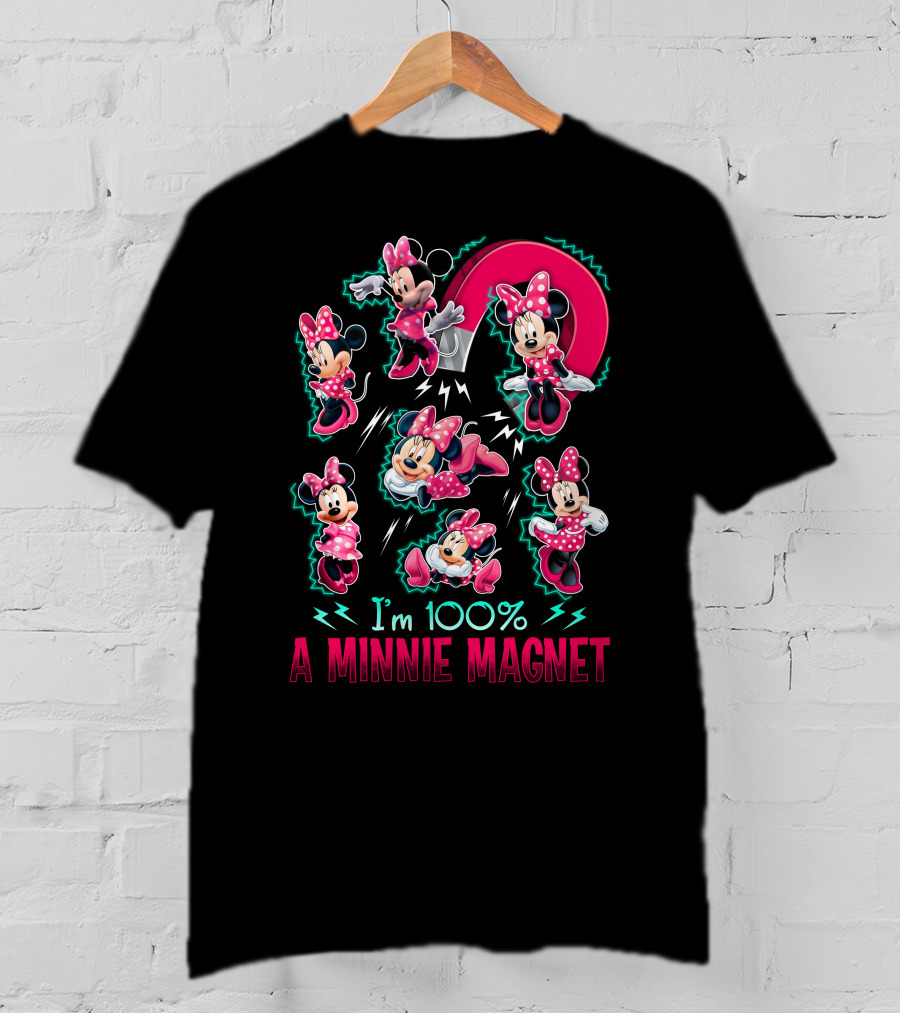 I'm 100% A Minnie Magnet T-Shirt