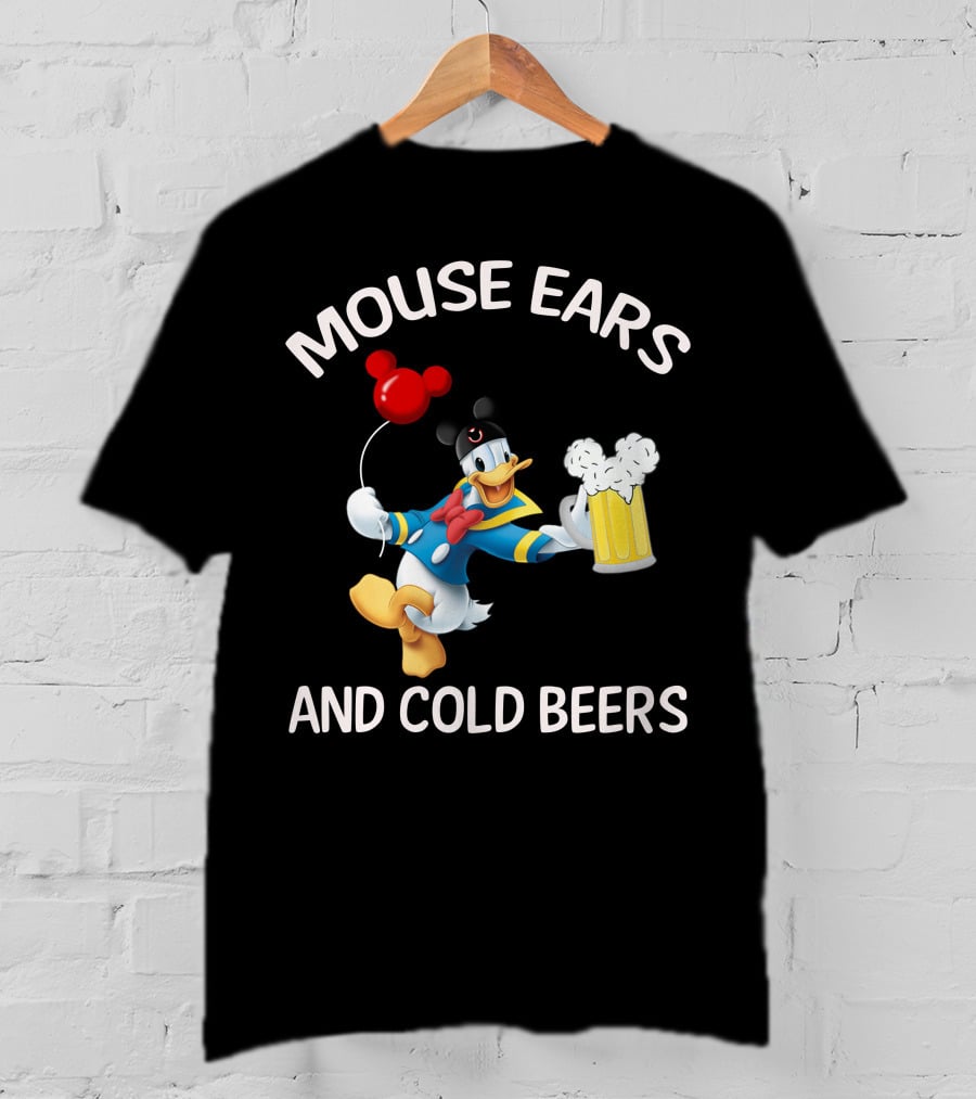 Mouse Ears And Cold Beers Donald Duck T-Shirt