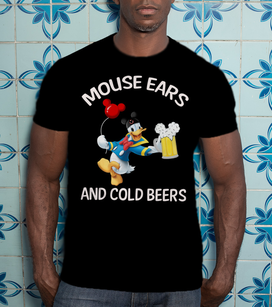 Mouse Ears And Cold Beers Donald Duck T-Shirt