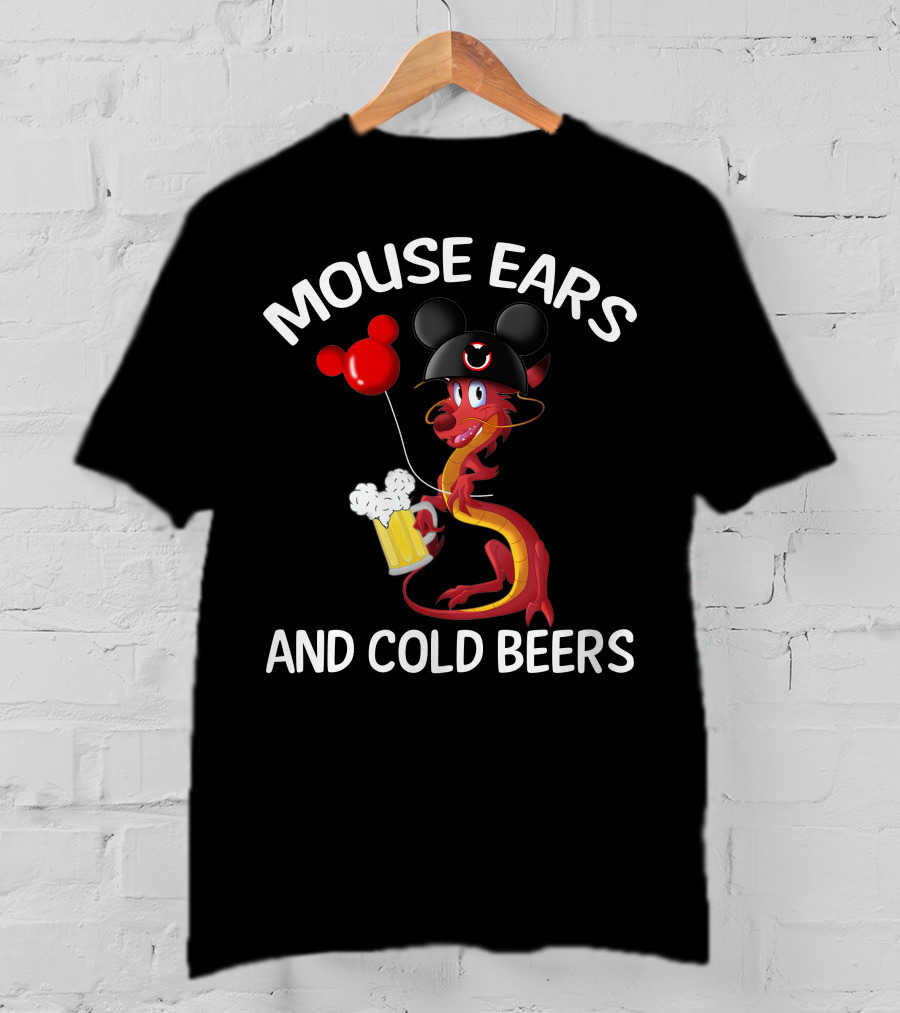 Mushu Mouse Ears And Cold Beers T-Shirt