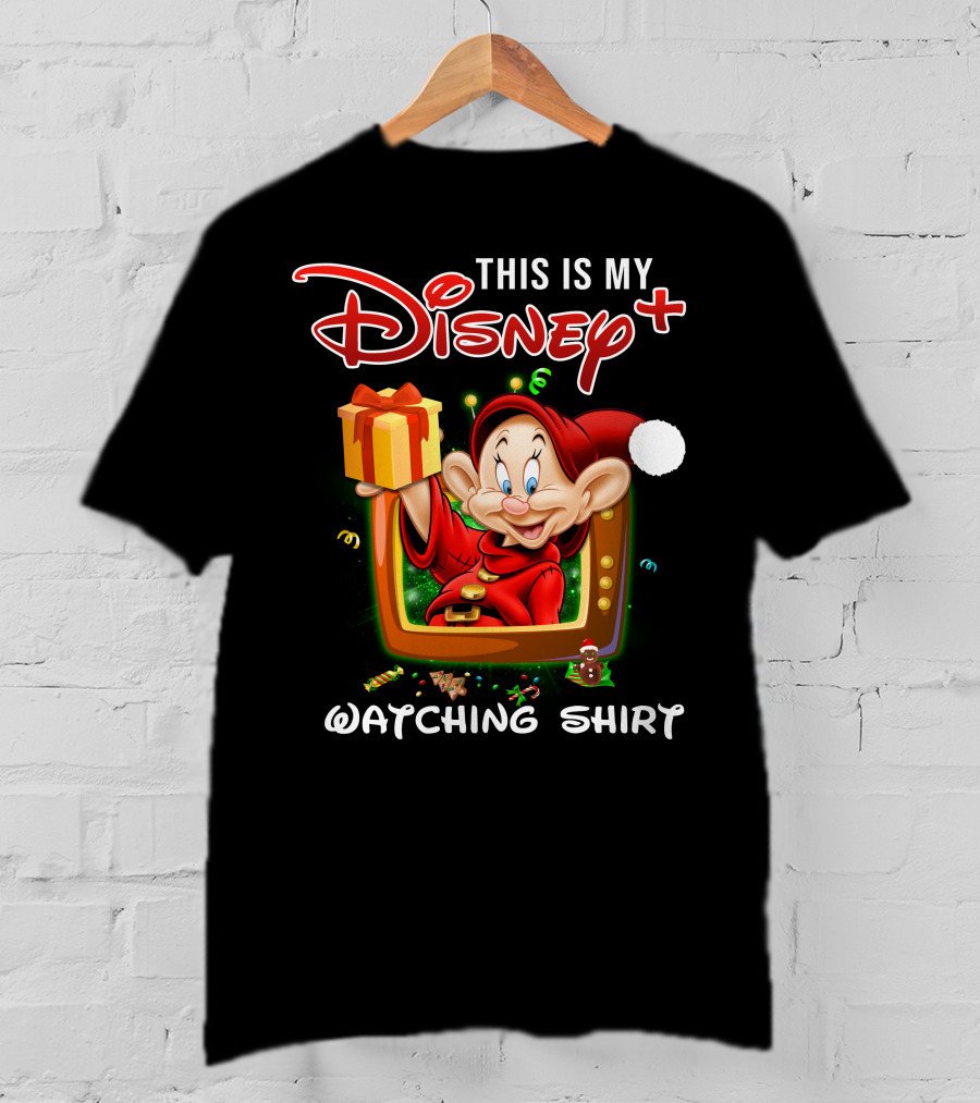 This Is My Disney+ Dopey Watching T-Shirt