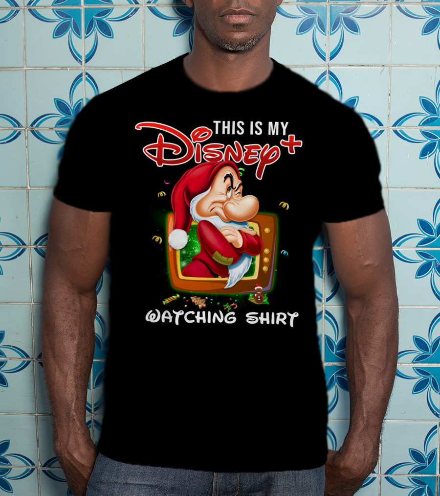 This Is My Disney+ Grumpy Watching T-Shirt