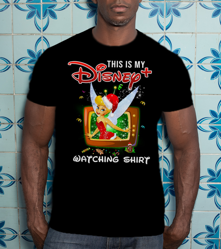 This Is My Disney+ Tinker Bell Watching T-Shirt