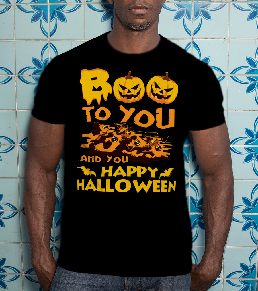 Boo To You And You Happy Halloween T-Shirt