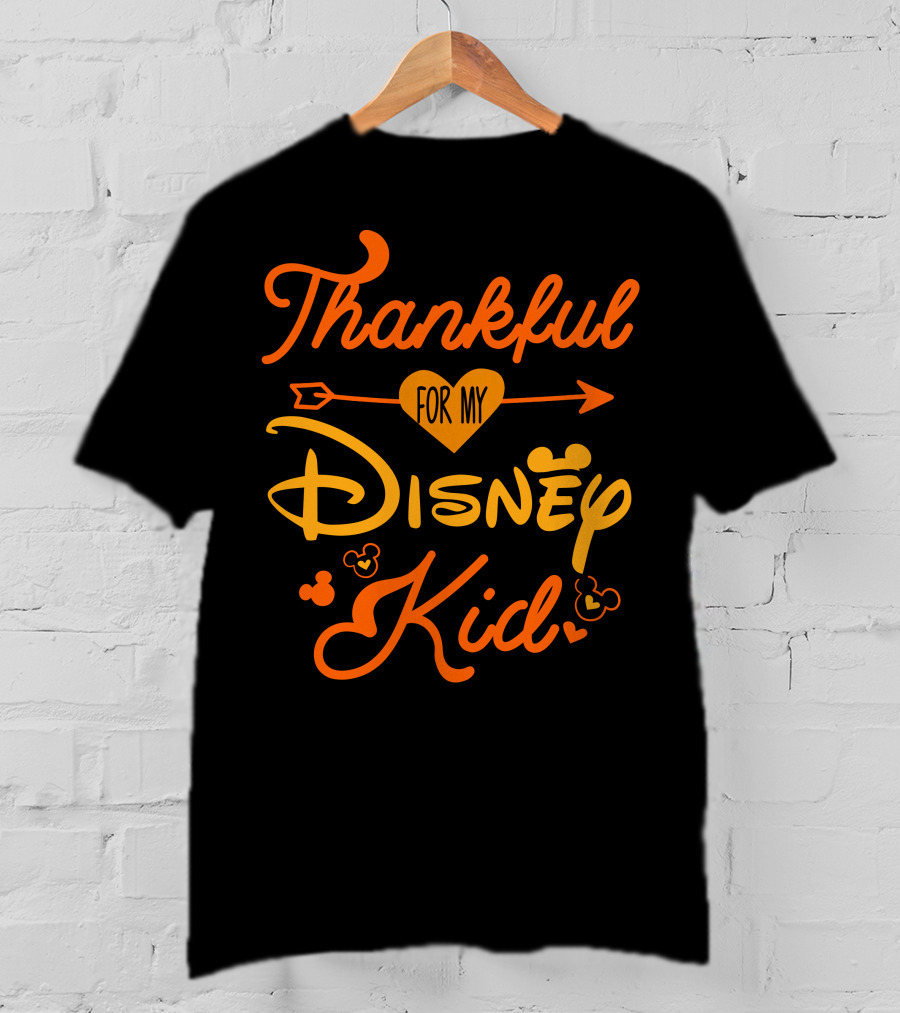 Thankful For My Disney Kid T-Shirt
