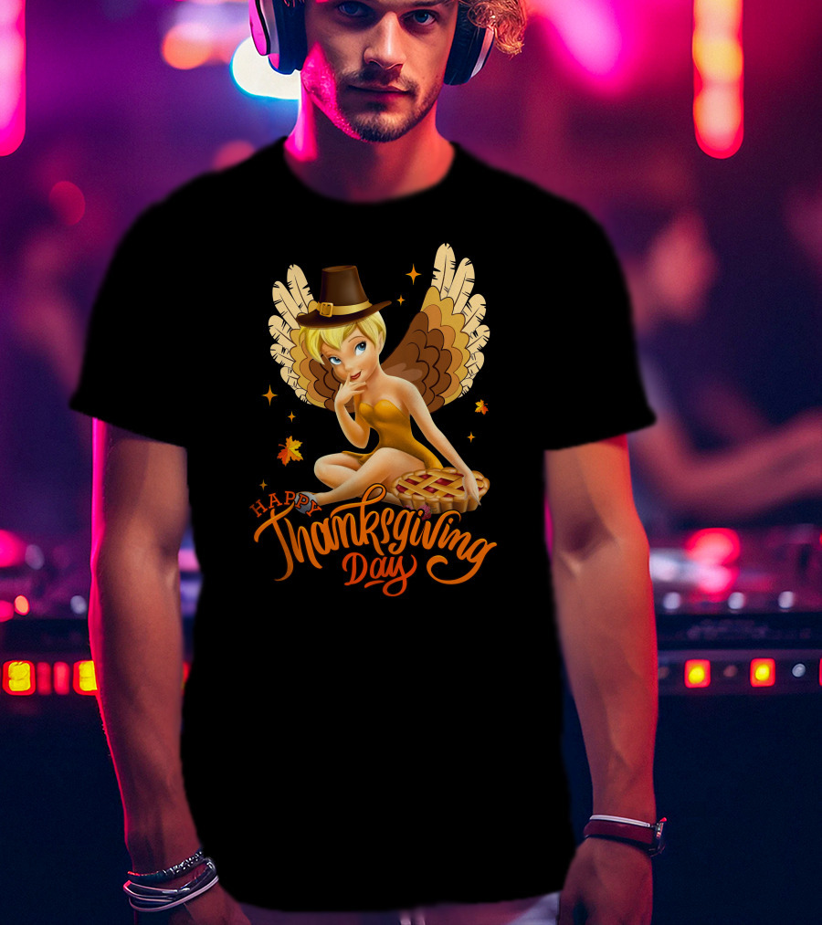 Thanksgiving Day Tinkerbell With Pie And Pilgrim Hat T-Shirt