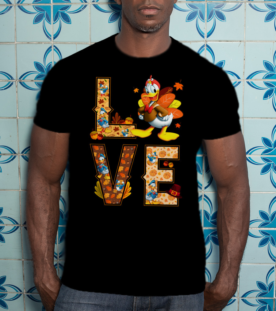 Love Thanksgiving Donald Duck Turkey Autumn Leaves Pumpkins T-Shirt