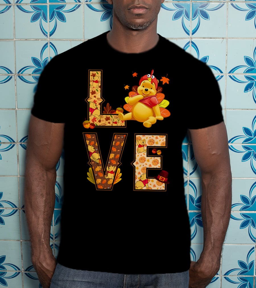 Love Pooh Fall Thanksgiving Theme T-Shirt