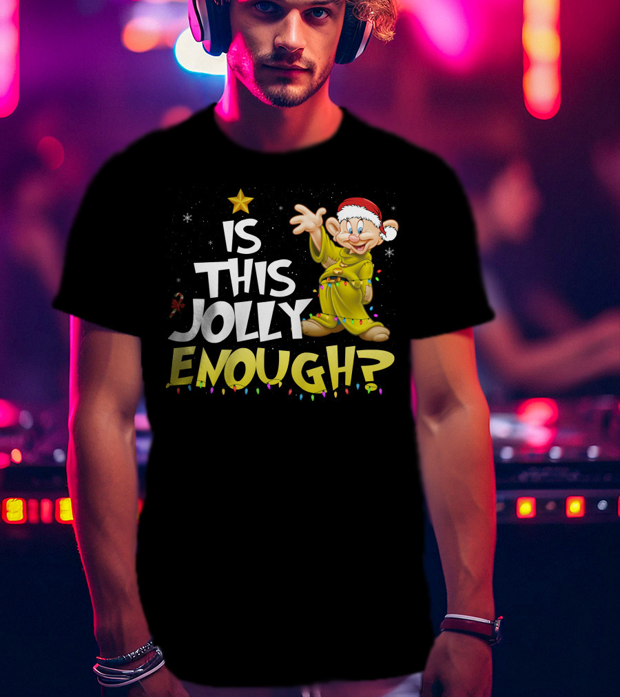 Is This Jolly Enough Dopey Christmas Lights T-Shirt
