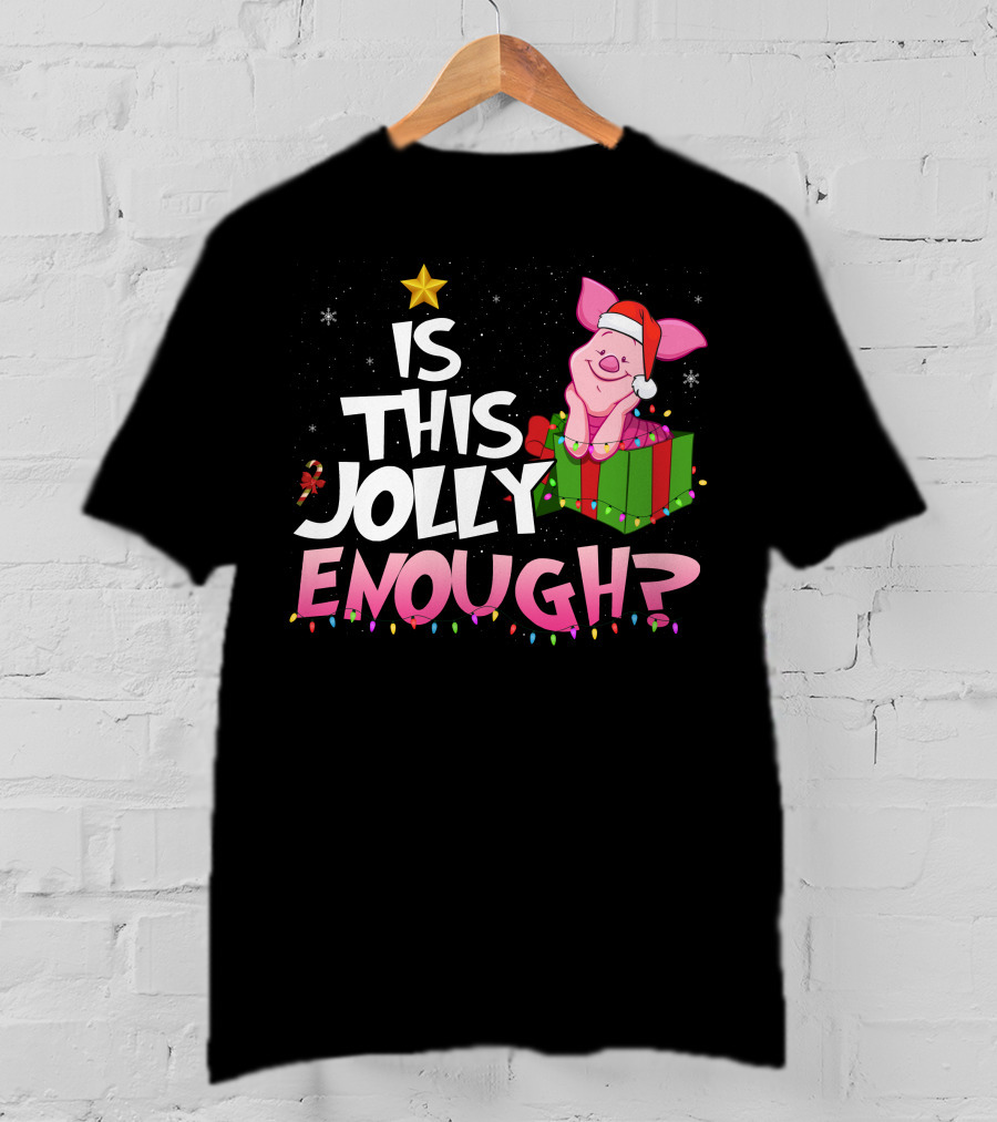 Is This Jolly Enough Piglet Christmas Santa Hat Present T-Shirt