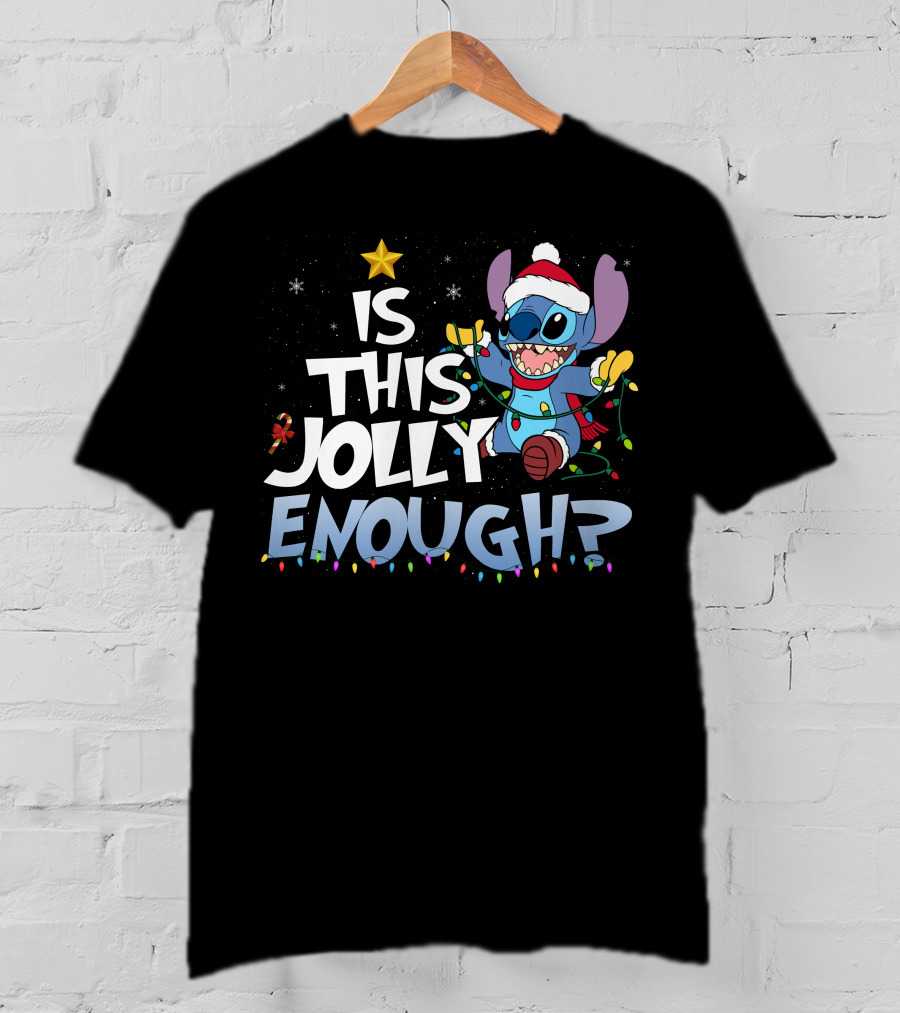 Is This Jolly Enough Stitch Christmas T-Shirt