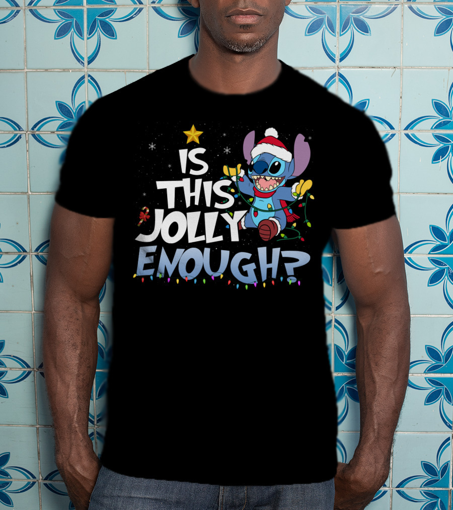 Is This Jolly Enough Stitch Christmas T-Shirt