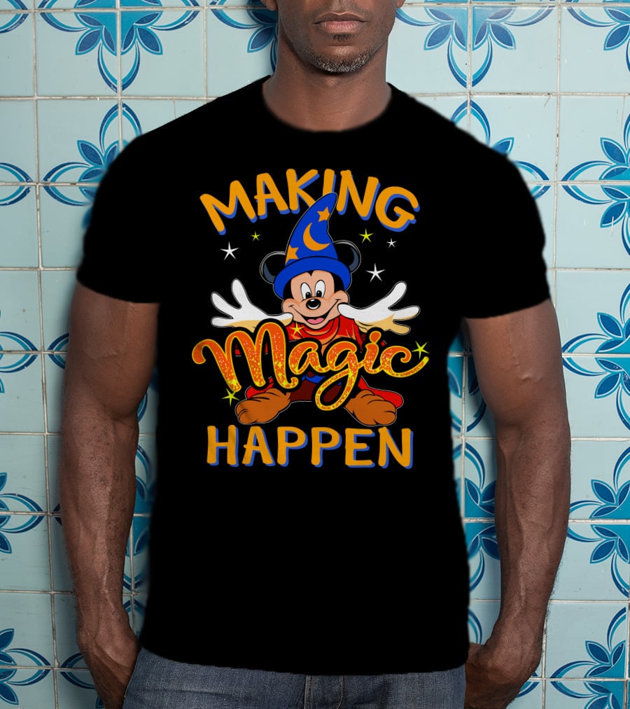 Making Magic Happen Sorcerer Mickey Disney T-Shirt