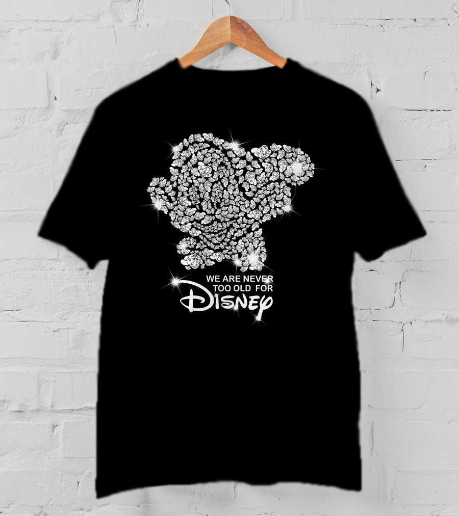 We Are Never Too Old For Disney Dopey Roses T-Shirt