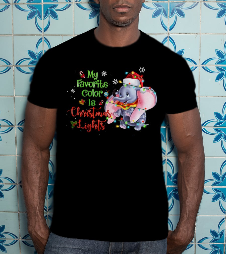My Favorite Color Is Christmas Lights Dumbo Elephant Santa Hat Snowflakes Garland T-Shirt