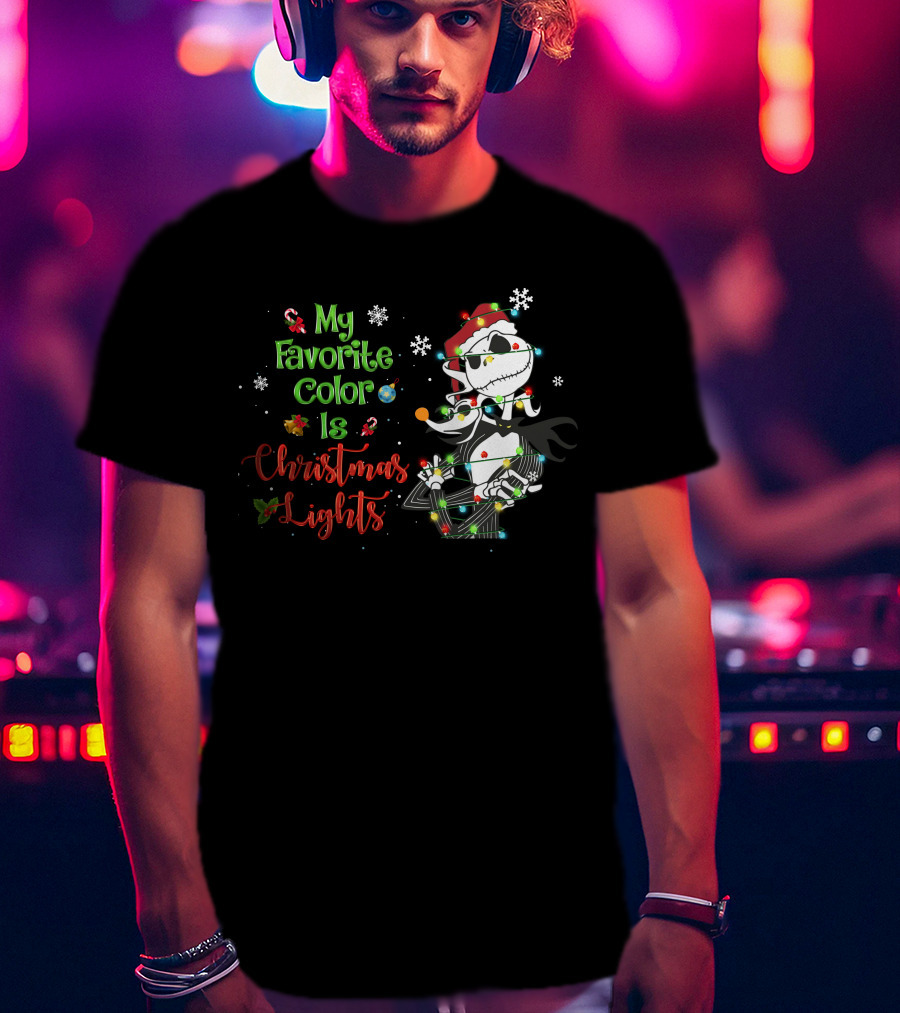 My Favorite Color Is Christmas Lights Jack Skellington T-Shirt