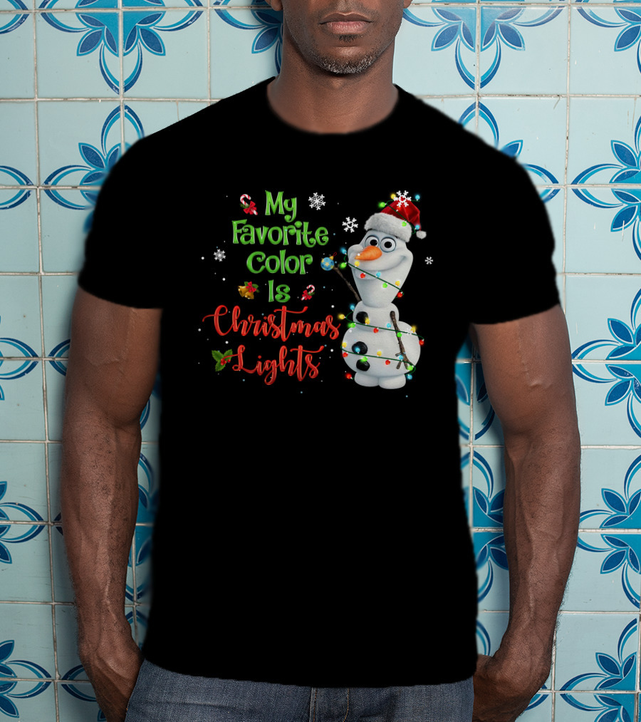 My Favorite Color Is Christmas Lights Olaf T-Shirt