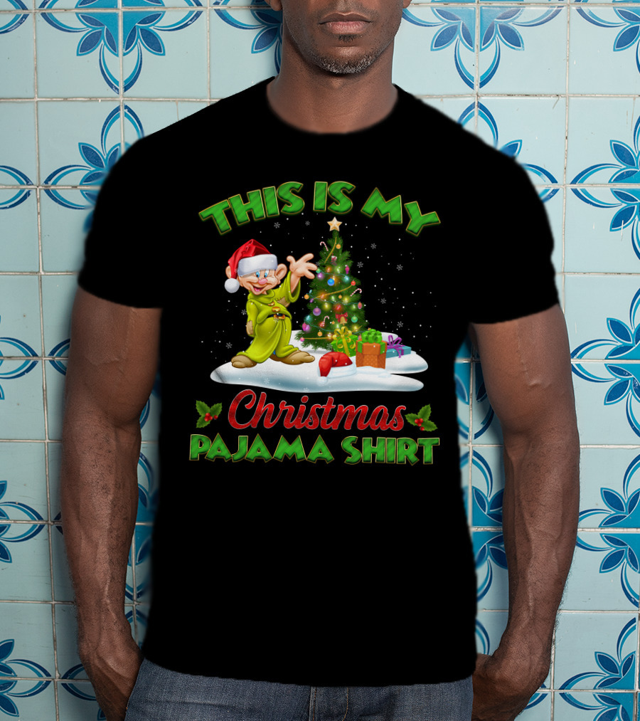 This Is My Christmas Pajama Shirt Dopey T-Shirt