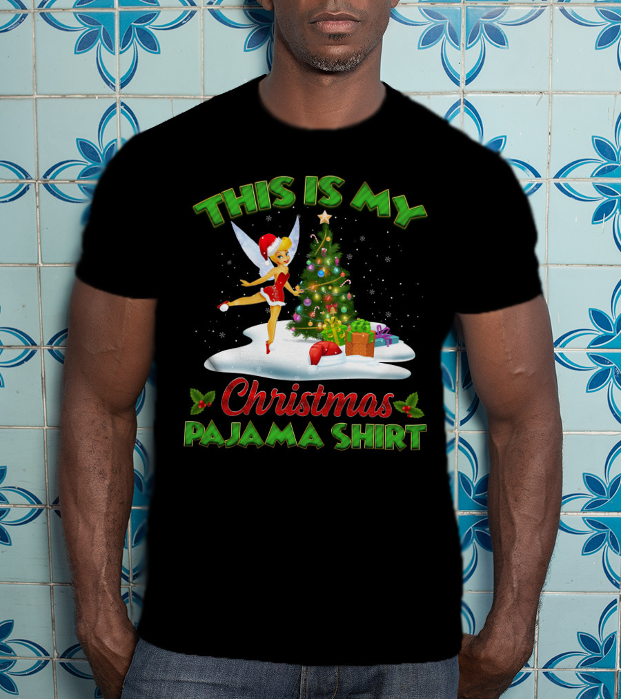 This Is My Christmas Pajama Shirt Tinker Bell T-Shirt